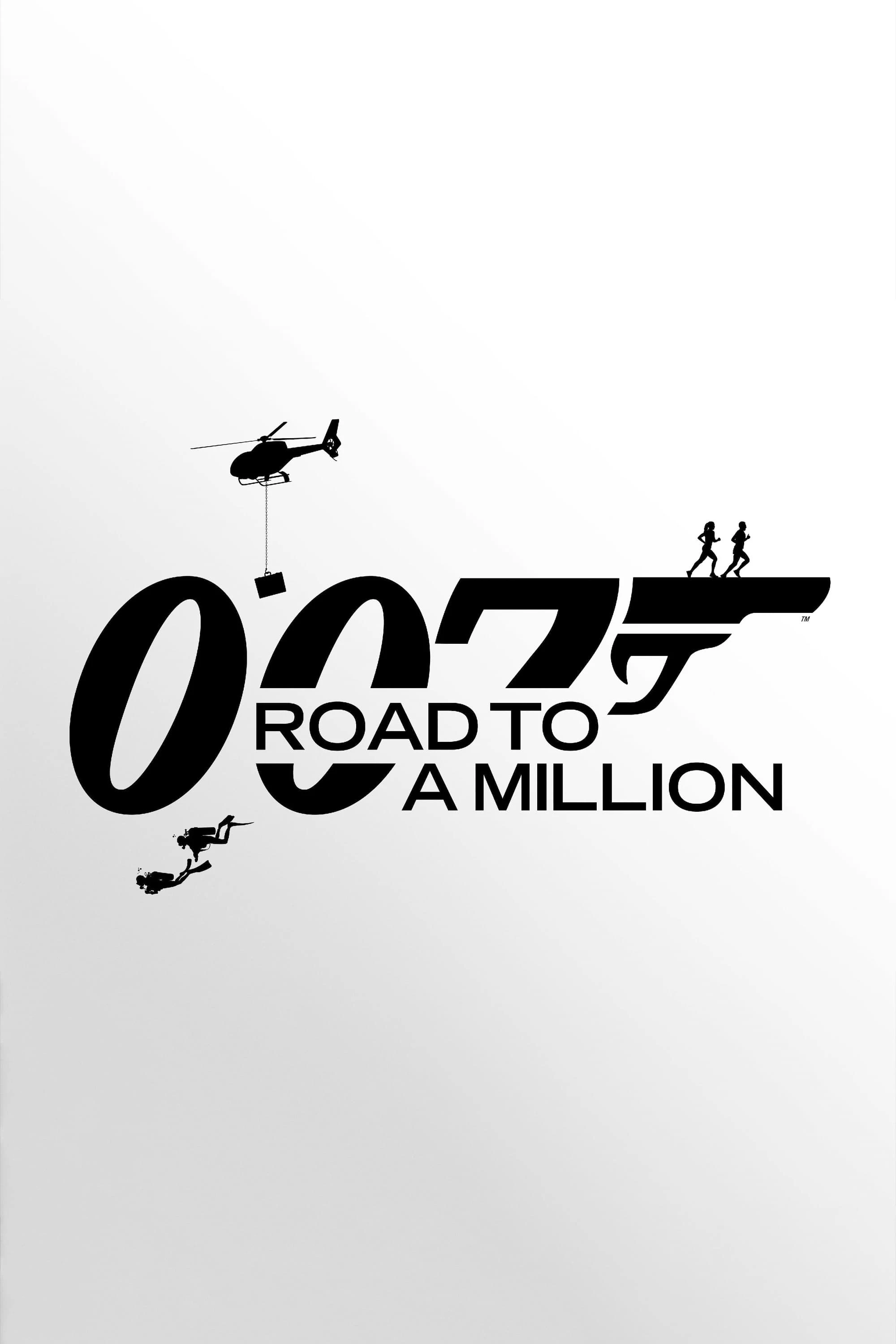 Phim 007: Trở Thành Triệu Phú - 007: Road to a Million (2023)