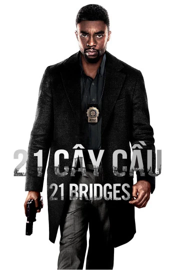 Phim 21 Cây Cầu - 21 Bridges (2019)