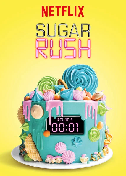 Phim Bánh ngọt cấp tốc (Phần 1) - Sugar Rush (Season 1) (2018)