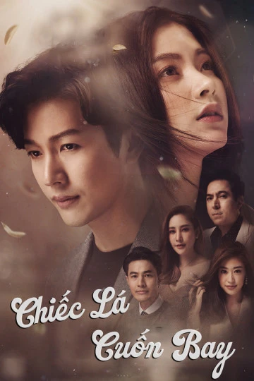 Phim Chiếc Lá Cuốn Bay - The Leaves (2020)