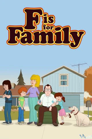 Phim Chuyện gia đình (Phần 2) - F is for Family (Season 2) (2017)