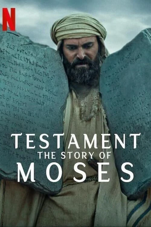 Phim Cựu Ước: Câu chuyện của Moses - Testament: The Story of Moses (2024)