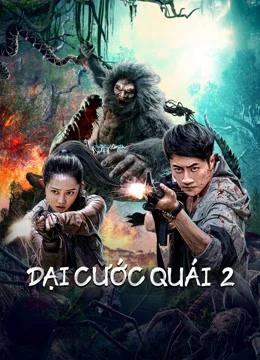 Phim Đại Cước Quái 2 - Bigfoot (2022)