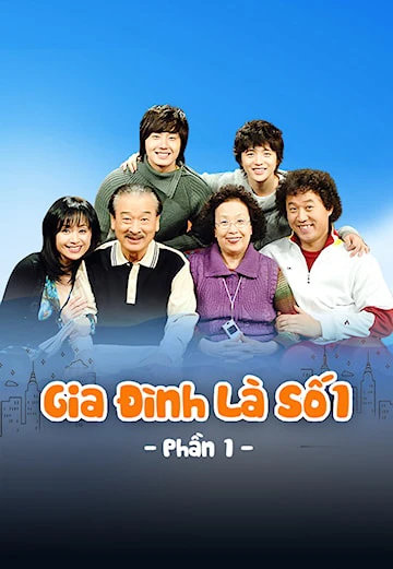 Phim Gia Đình Là Số 1 (Phần 1) - High Kick 1 (2006)