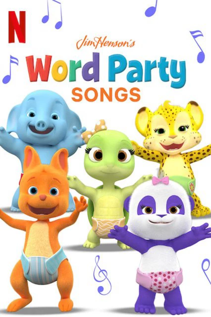 Phim Giúp bé học từ vựng: Bài hát - Word Party Songs (2020)