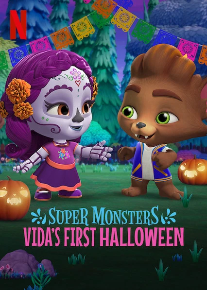 Phim Hội quái siêu cấp: Halloween đầu tiên của Vida - Super Monsters: Vida's First Halloween (2019)