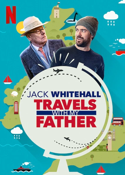 Phim Jack Whitehall: Du lịch cùng cha tôi ( Phần5 ) - Jack Whitehall: Travels with My Father ( Season 5 ) (2021)