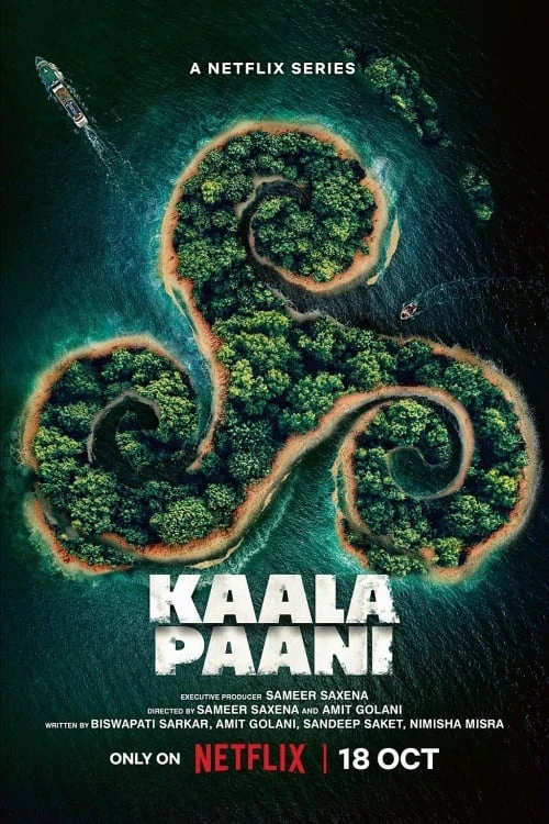 Phim Kaala Paani: Vùng nước tối - Kaala Paani (2023)