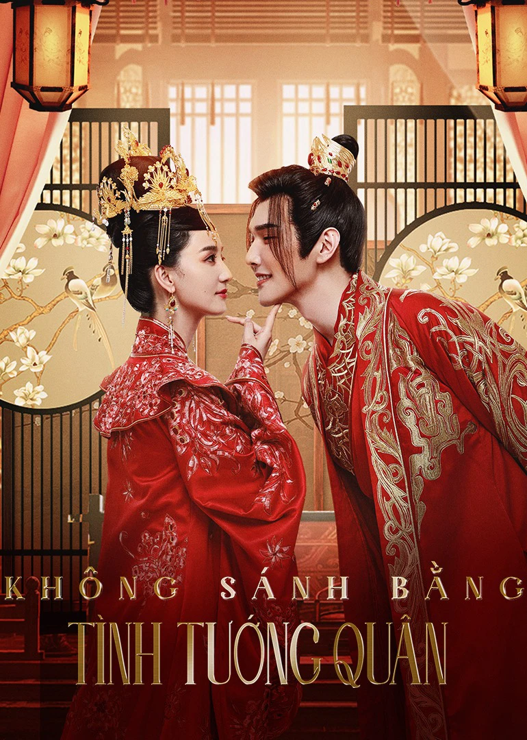 Phim Không Sánh Bằng Tình Tướng Quân -  Marry Me, My Queen (2023)