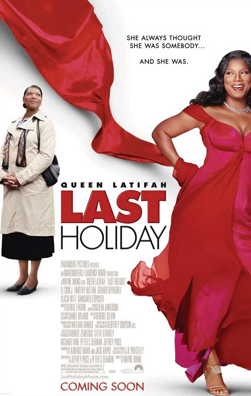 Phim Kỳ Nghỉ Cuối Cùng - Last Holiday (2006)