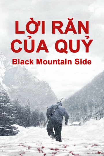 Phim Lời Răn Của Quỷ - Black Mountain Side (2014)