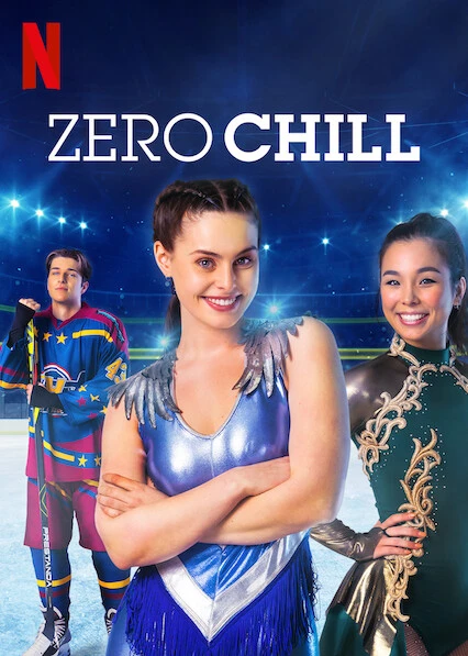 Phim Mơ ước trên sân băng - Zero Chill (2021)