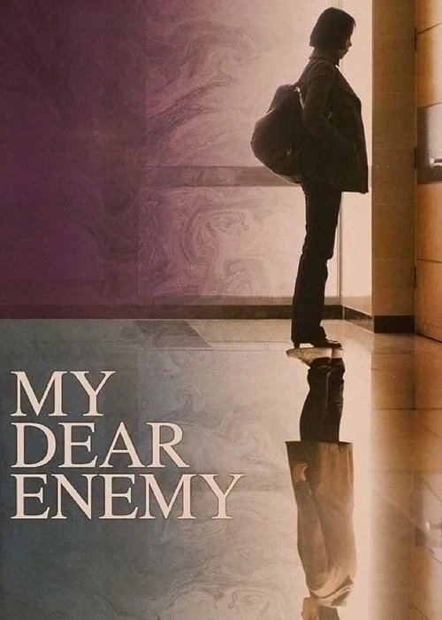 Phim My Dear Enemy - My Dear Enemy (2008)