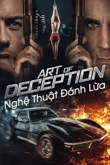 Phim Nghệ Thuật Đánh Lừa - Art of Deception (2019)