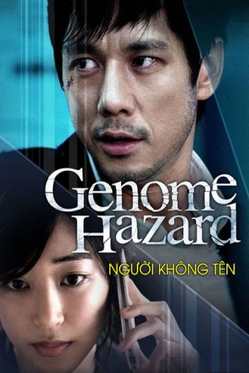 Phim Người Không Tên - Genome Hazard (2014)