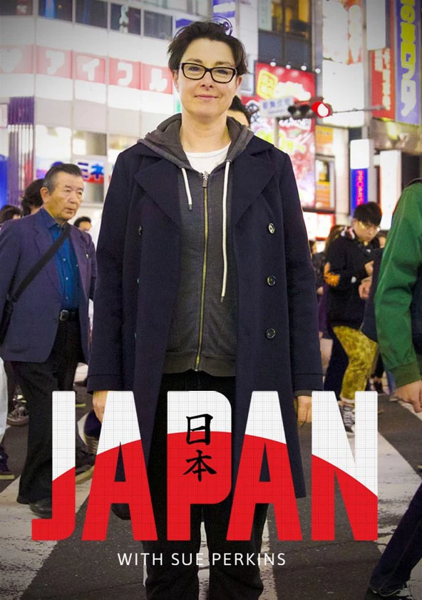 Phim Nhật Bản cùng Sue Perkins - Japan with Sue Perkins (2019)