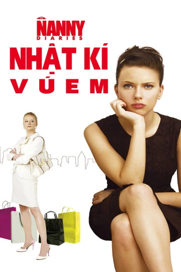 Phim Nhật Ký Vú Em - The Nanny Diaries (2007)