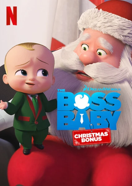 Phim Nhóc trùm: Tập phim Giáng sinh đặc biệt - The Boss Baby: Christmas Bonus (2022)