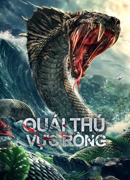 Phim Quái Thú Vực Rồng - Dragon Pond Monster (2020)