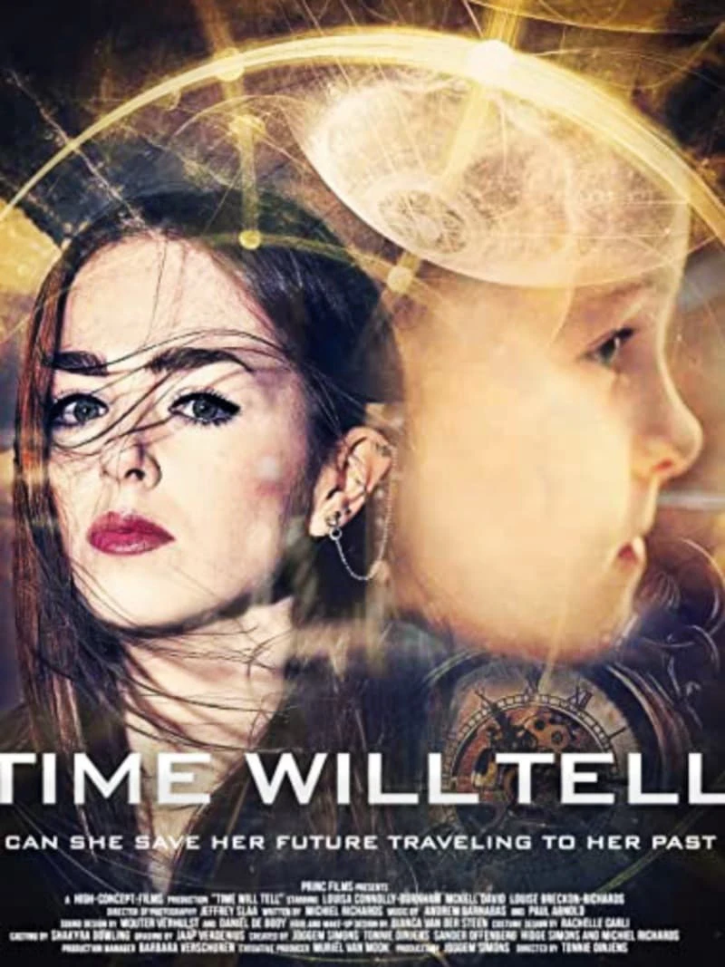 Phim Thời Gian Sẽ Trả Lời - Time Will Tell (2018)