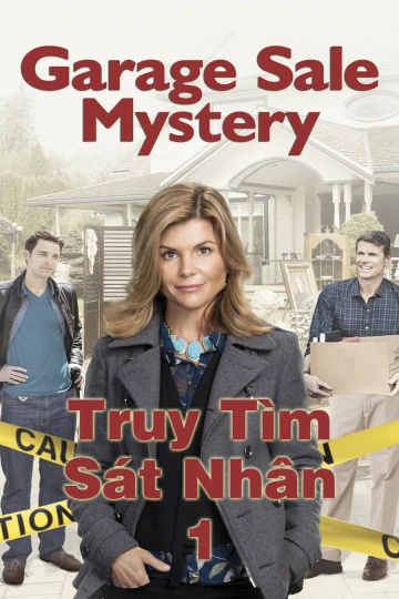 Phim Truy Tìm Sát Nhân 1 - Garage Sale Mystery 1 (2013)